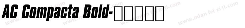 AC Compacta Bold字体转换